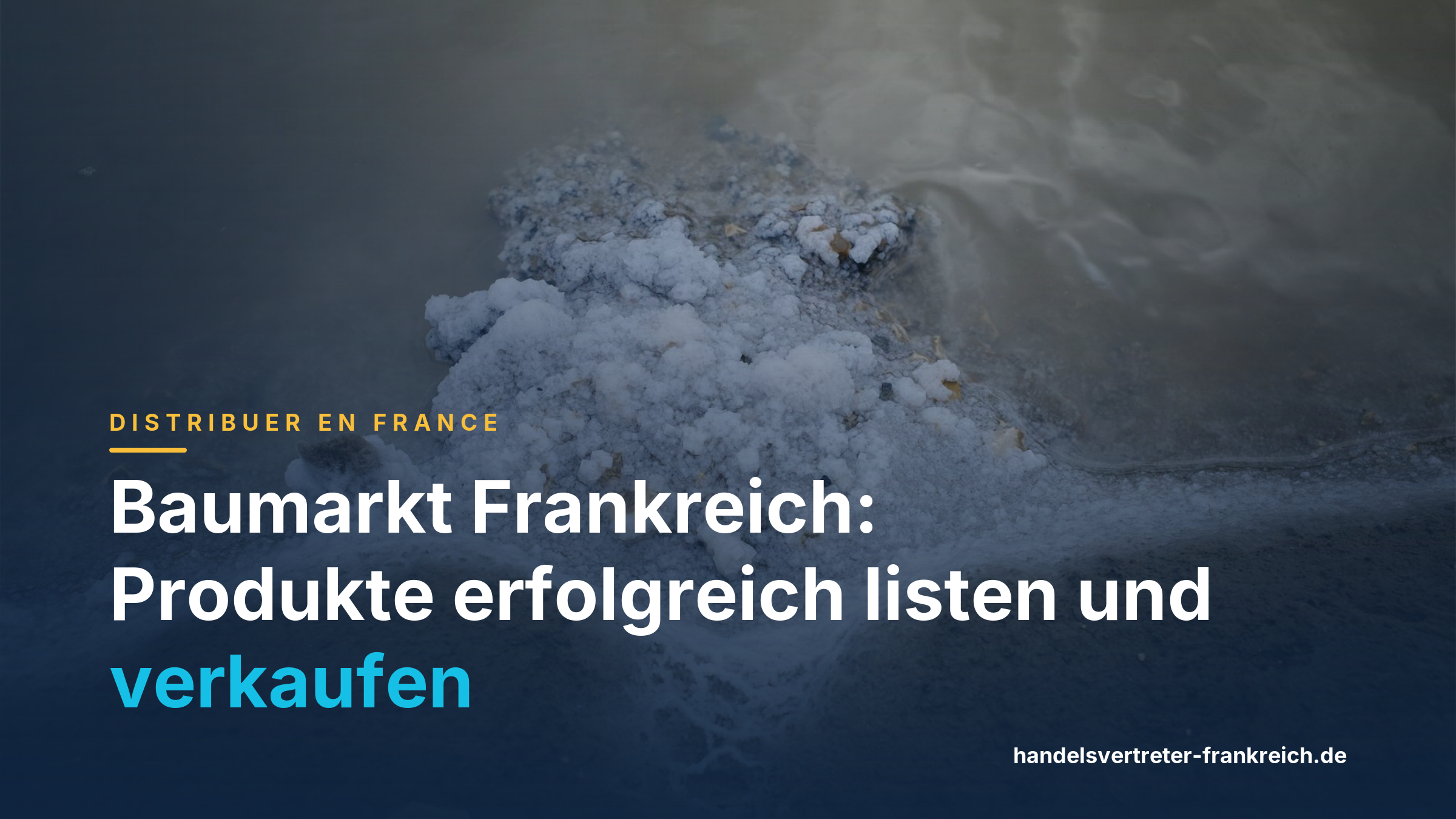 Baumarkt Frankreich: Produkte erfolgreich listen und verkaufen